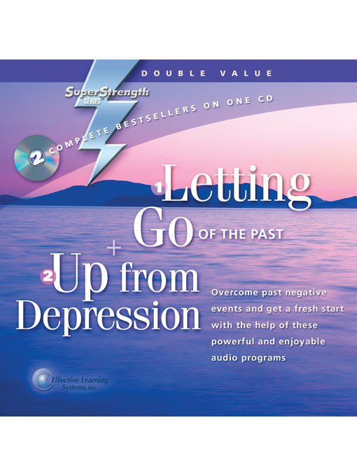 Title details for Letting Go of the Past + Up From Depression by Bob Griswold - Wait list